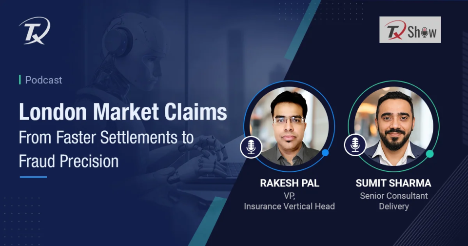 London Market Claims: From Speed to Fraud Prevention, A New Era of Insurance